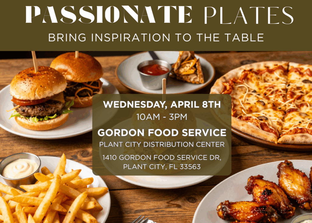 An advertisement for the Gordon Food Service "Passionate Plates" Spring Trends Show, held on Wednesday, April 8th from 10 AM to 3 PM at the Plant City Distribution Center in Florida.
